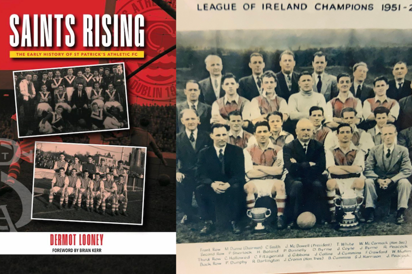 Saints Rising, the first-ever published history of St Patrick’s Athletic.