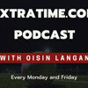 Oisin Langan will present the Extratime.com Podcast